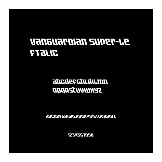 Vanguardian Super-Leftalic