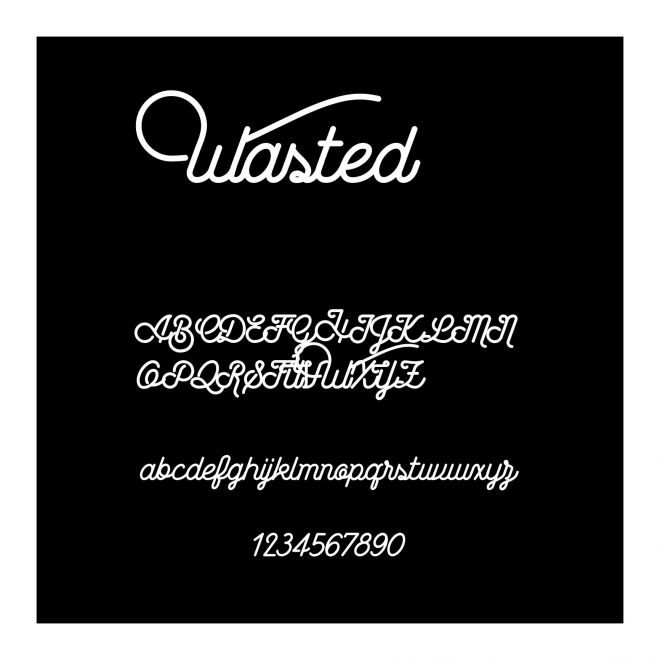 Wasted