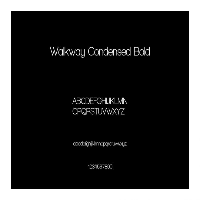 Walkway Condensed Bold