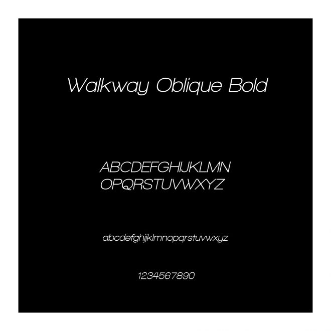Walkway Oblique Bold