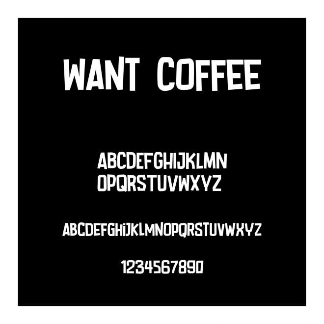 Want Coffee