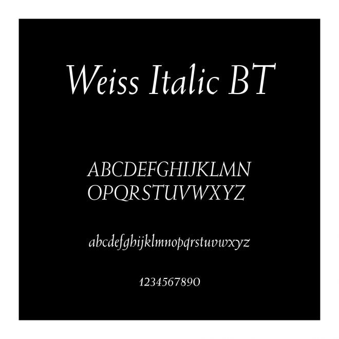 Weiss Italic BT
