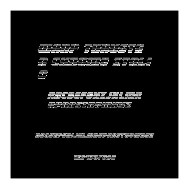 Warp Thruster Chrome Italic