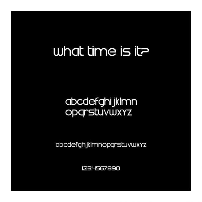 What time is it?