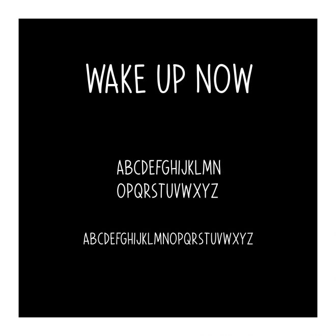 Wake Up Now