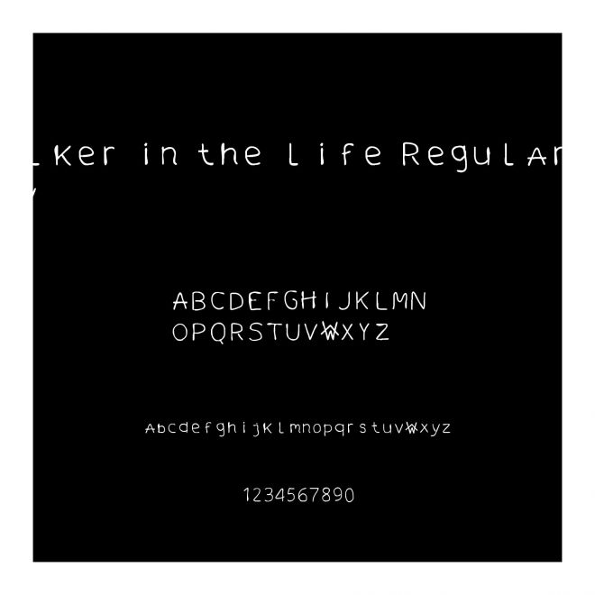 walker in the life Regular Fonty
