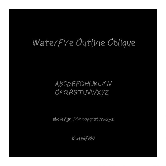 WaterFire Outline Oblique