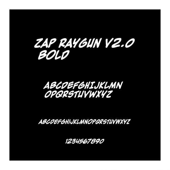 Zap Raygun V2.0 Bold