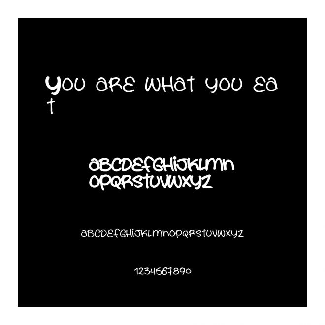 You are what you eat