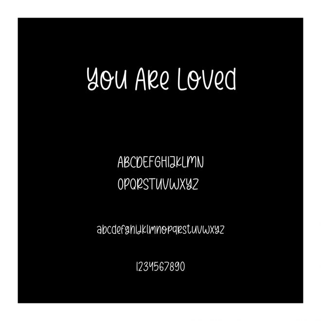 You Are Loved