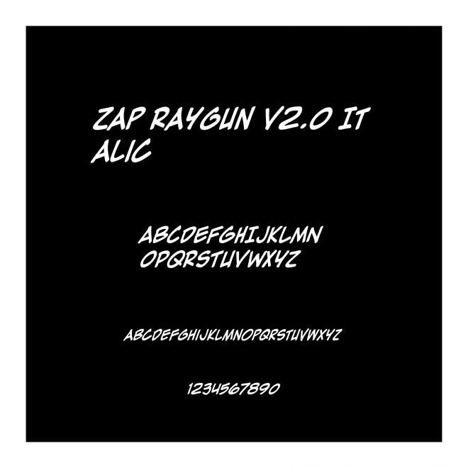 Zap Raygun V2.0 Italic