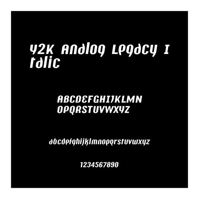 Y2K Analog Legacy Italic