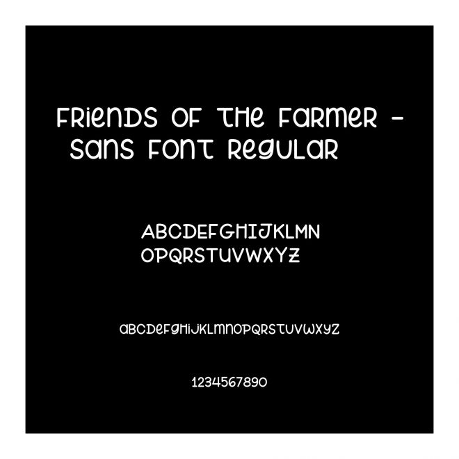 Friends of the Farmer - Sans Font Regular