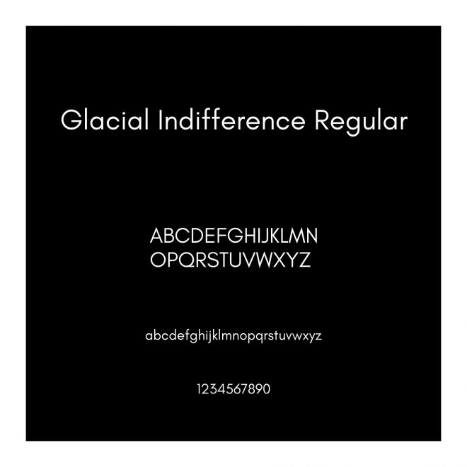 Glacial Indifference Regular