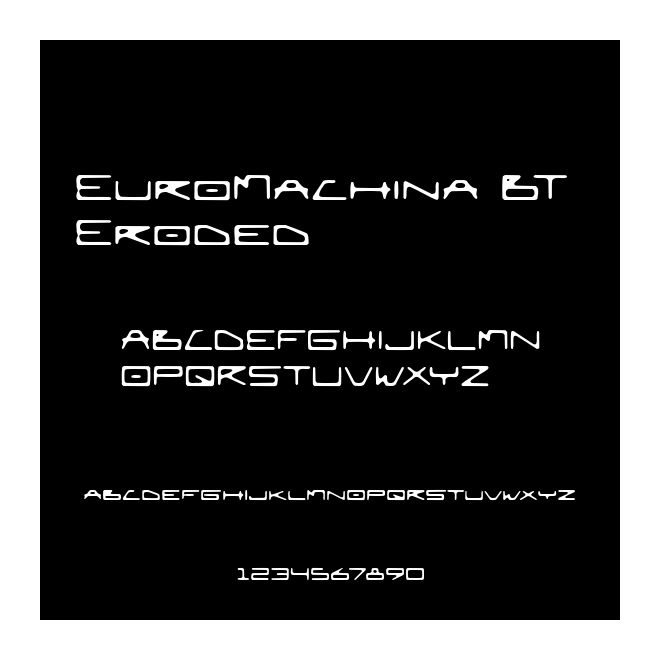 EuroMachina BT Eroded