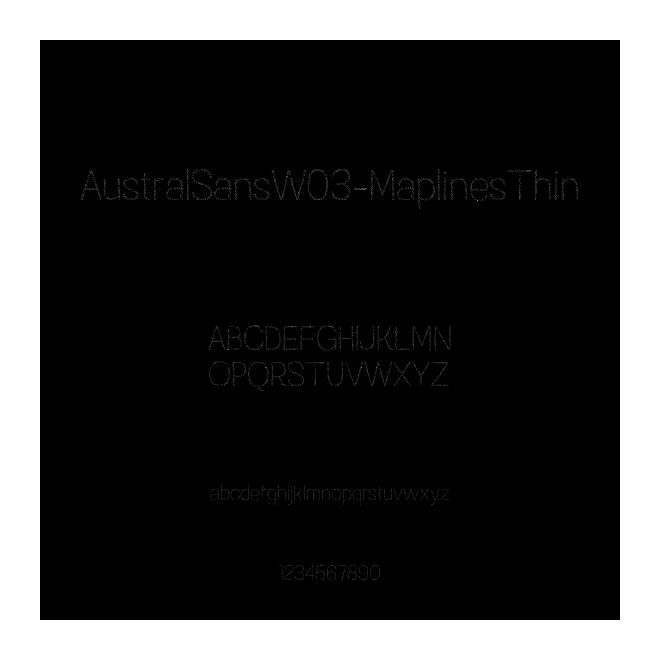 AustralSansW03-MaplinesThin