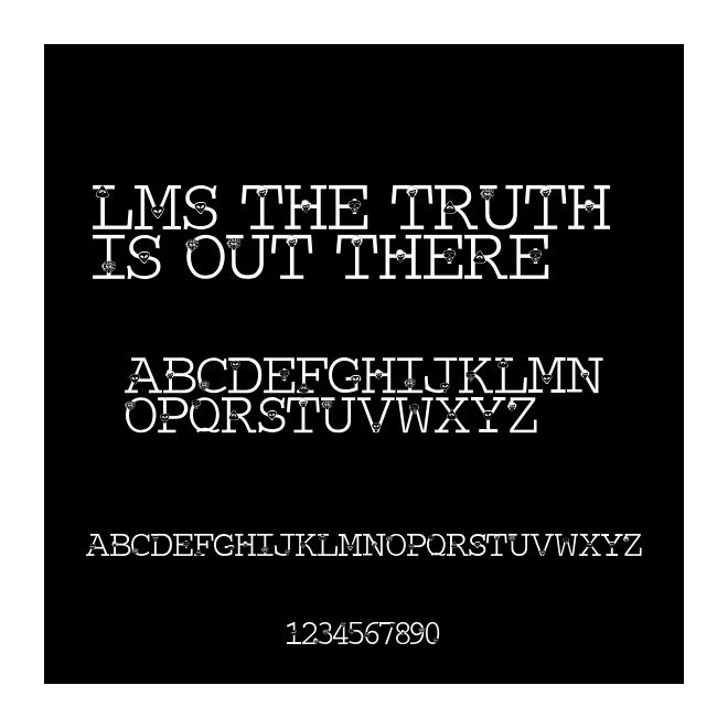 LMS The Truth Is Out There