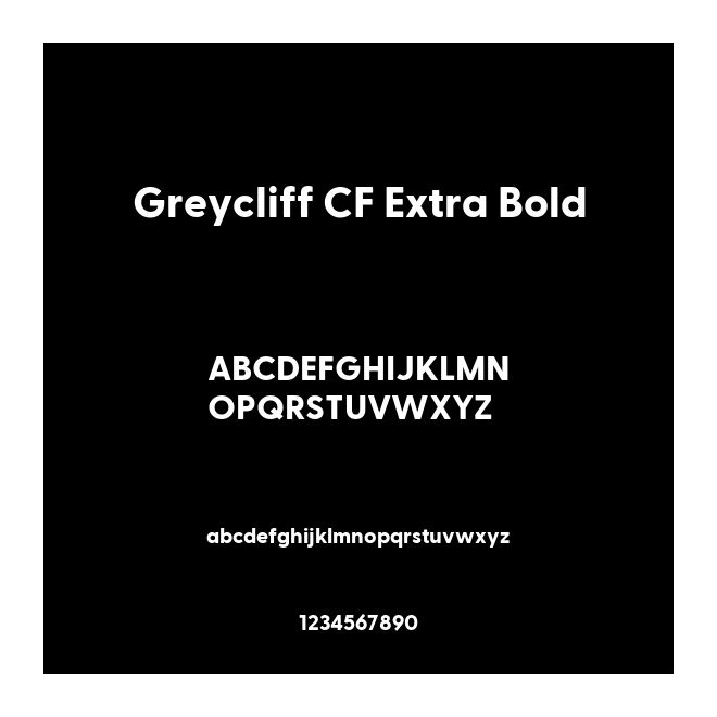 Greycliff CF Extra Bold