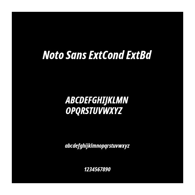 Noto Sans ExtCond ExtBd