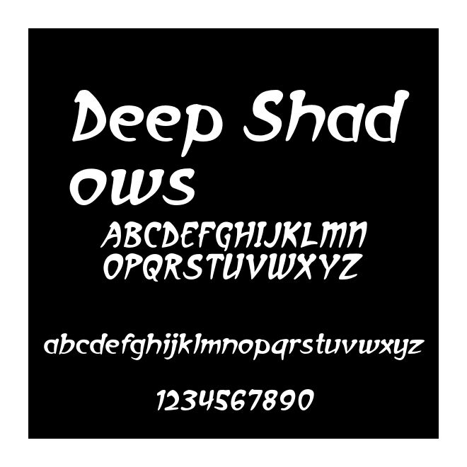 Deep Shadows