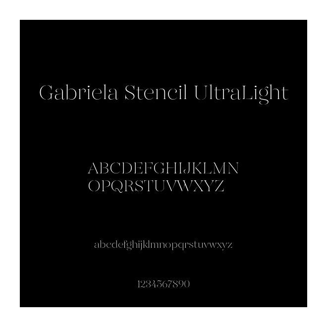 Gabriela Stencil UltraLight