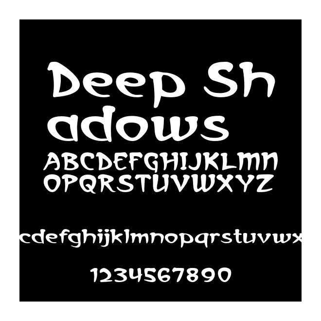 Deep Shadows