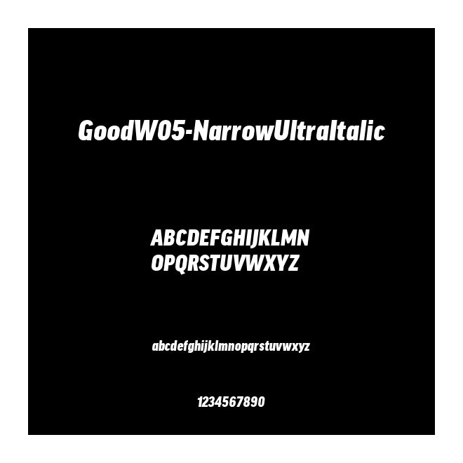 GoodW05-NarrowUltraItalic