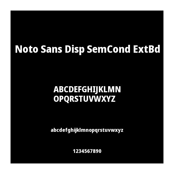 Noto Sans Disp SemCond ExtBd