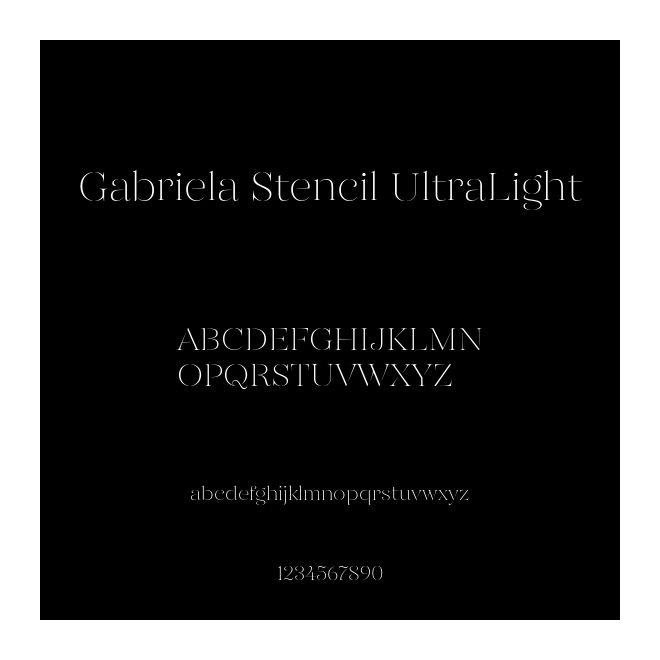 Gabriela Stencil UltraLight