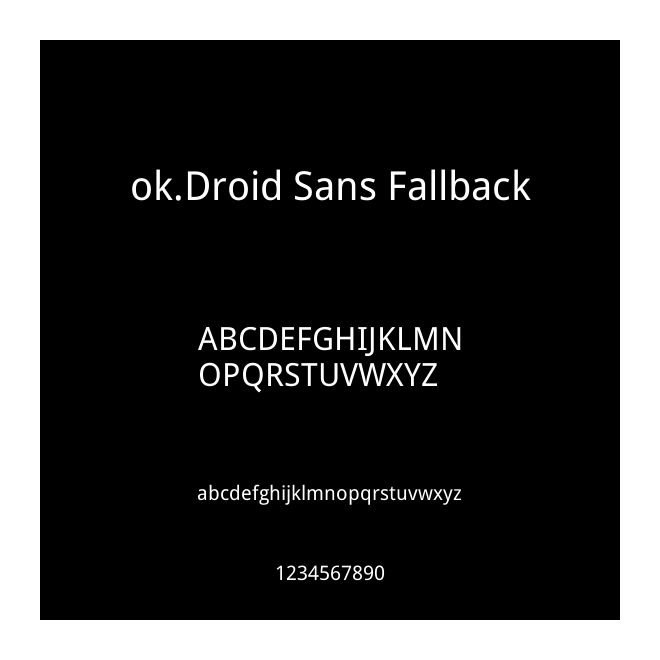 ok.Droid Sans Fallback