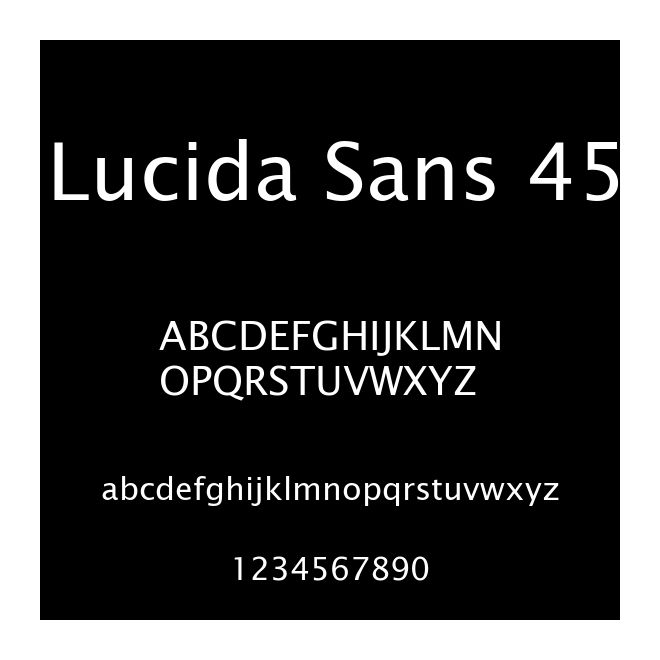 Lucida Sans 45