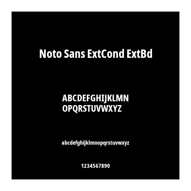 Noto Sans ExtCond ExtBd