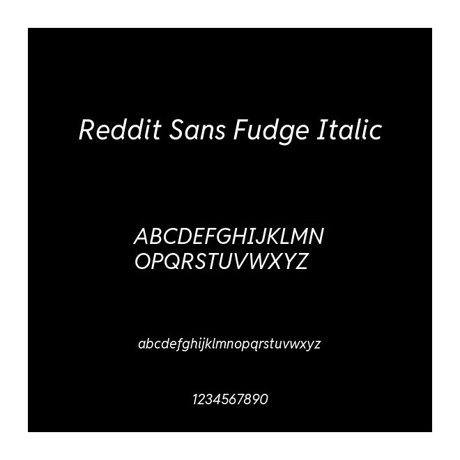 Reddit Sans Fudge Italic