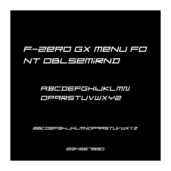 F-Zero GX Menu Font OblSemiRnd