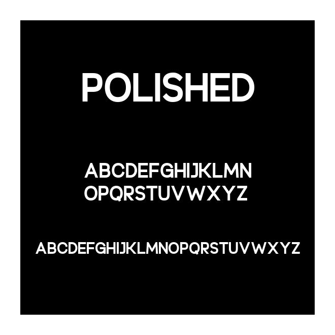 Polished