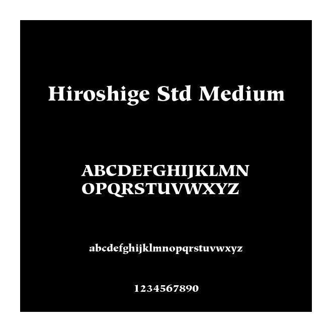 Hiroshige Std Medium