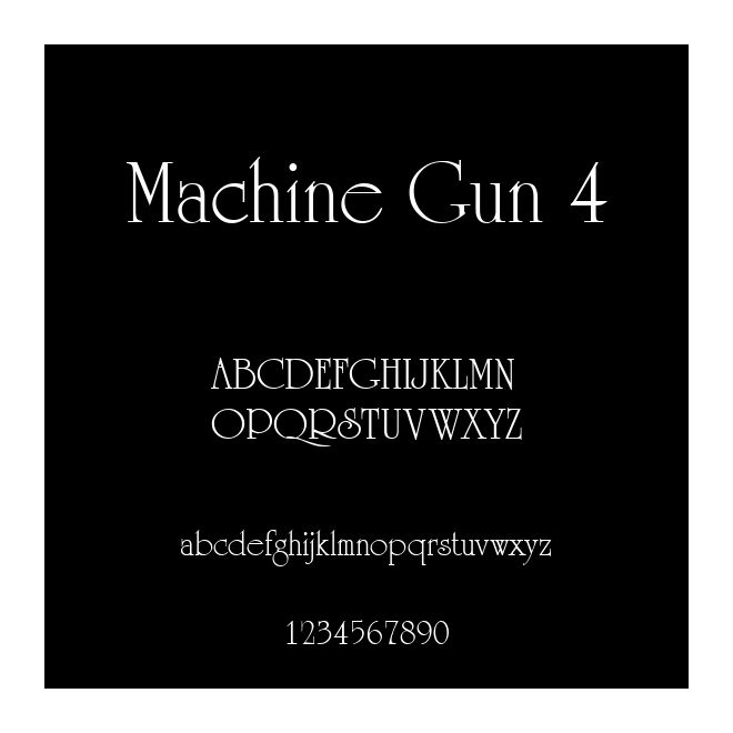Machine Gun 4