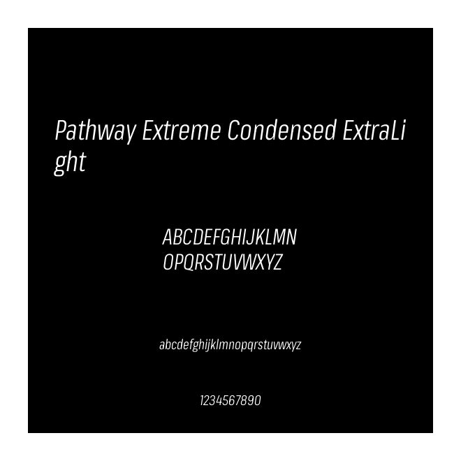 Pathway Extreme Condensed ExtraLight