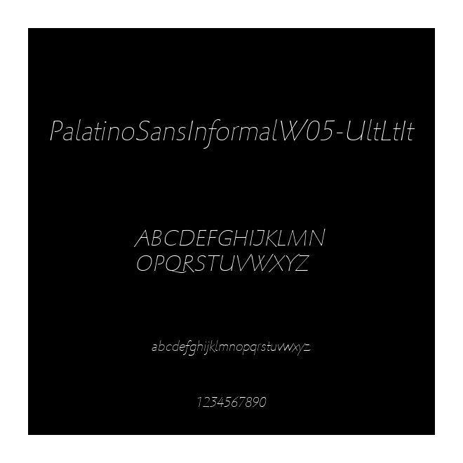PalatinoSansInformalW05-UltLtIt