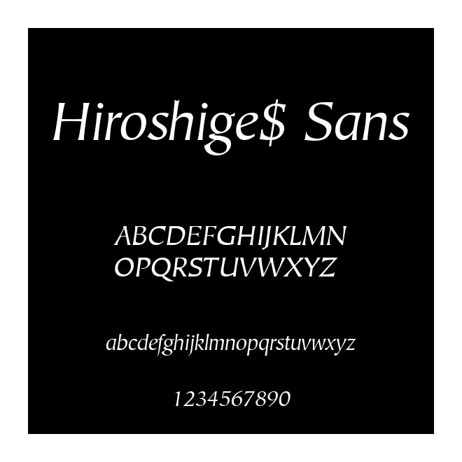 Hiroshige$ Sans