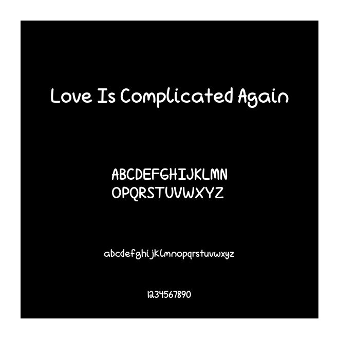 Love Is Complicated Again