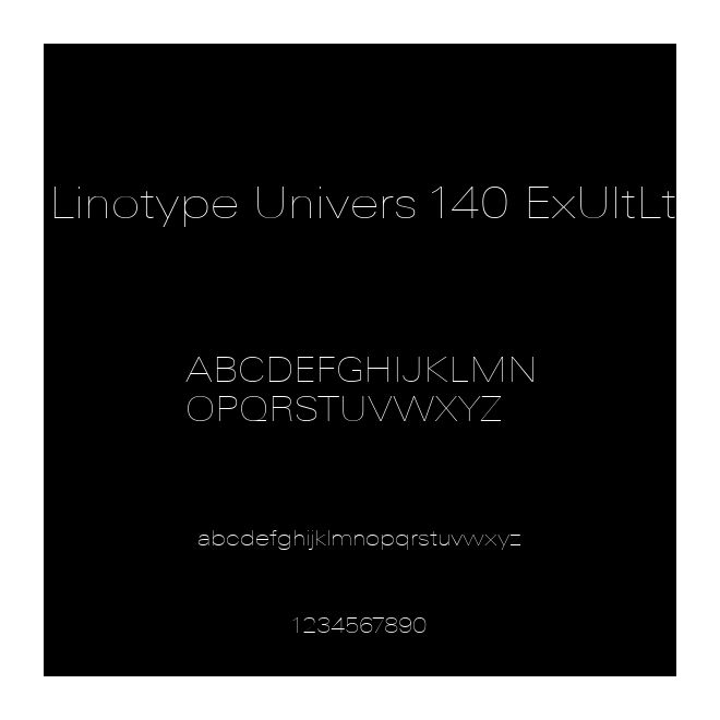 Linotype Univers 140 ExUltLt