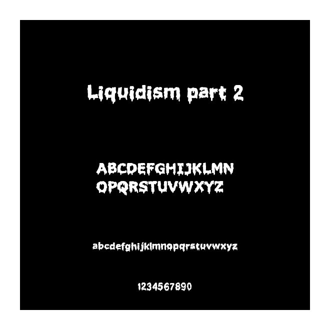 Liquidism part 2
