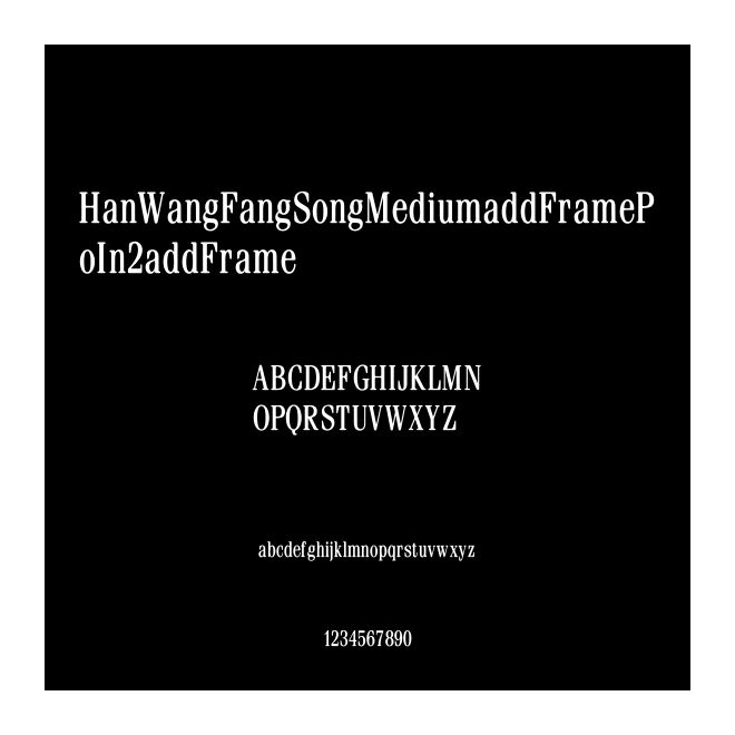 HanWangFangSongMediumaddFramePoIn2addFrame