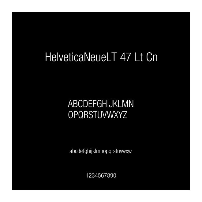 HelveticaNeueLT 47 Lt Cn
