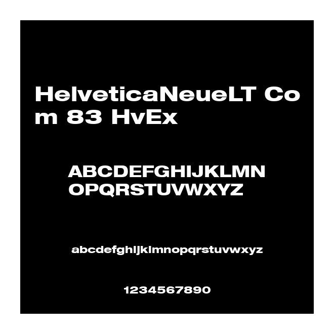 HelveticaNeueLT Com 83 HvEx