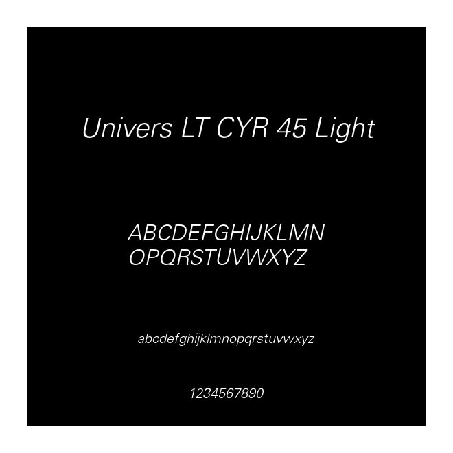 Univers LT CYR 45 Light