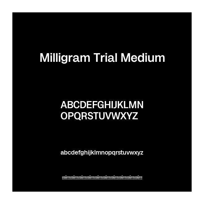 Milligram Trial Medium