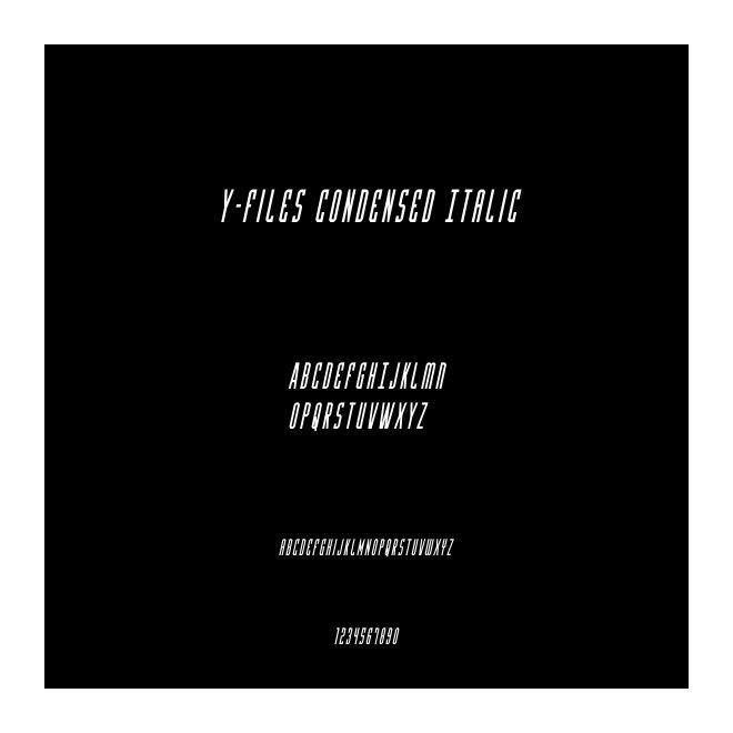 Y-Files Condensed Italic