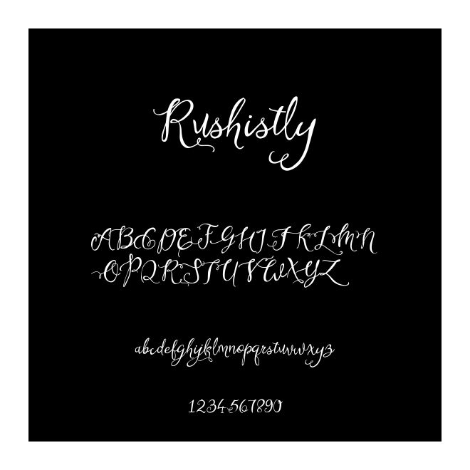 Rushistly